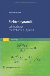 book Elektrodynamik: Lehrbuch zur Theoretischen Physik II