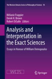 book Analysis and interpretation in the exact sciences: Essays in honour of William Demopoulos