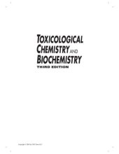 book Toxicological Chemistry and Biochemistry, Third Edition (Toxicological Chemistry & Biochemistry)