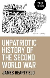 book Unpatriotic History of the Second World War