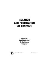 book Isolation and Purification of Proteins (Biotechnology and Bioprocessing)