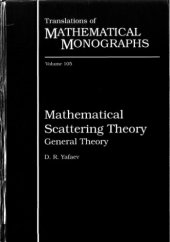 book Mathematical Scattering Theory: General Theory