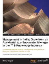 book Management in India: Grow from an Accidental to a successful manager in the IT