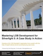 book Mastering LOB Development for Silverlight 5: A Case Study in Action