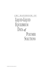 book CRC Handbook of Liquid-Liquid Equilibrium Data of Polymer Solutions