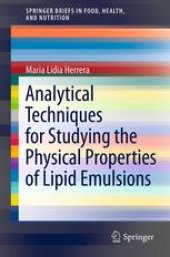 book Analytical Techniques for Studying the Physical Properties of Lipid Emulsions