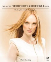 book The Adobe Photoshop Lightroom 4 Book: The Complete Guide for Photographers