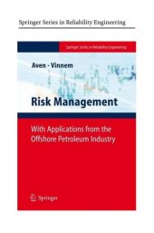 book Risk Management: With Applications from the Offshore Petroleum Industry (Springer Series in Reliability Engineering)