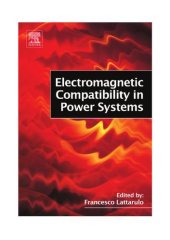 book Electromagnetic Compatibility in Power Systems (Elsevier Series in Electromagnetism)