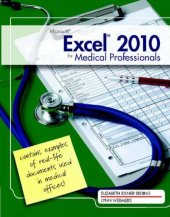 book Microsoft Excel 2010 for Medical Professionals (Illustrated (Course Technology))