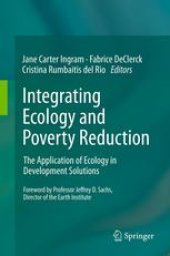 book Integrating Ecology and Poverty Reduction: The Application of Ecology in Development Solutions