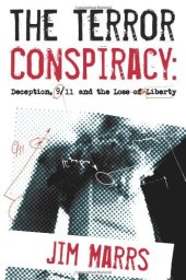 book The  Terror Conspiracy: Deception, 9/11 and the Loss of Liberty