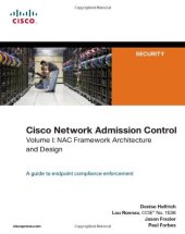 book Cisco Network Admission Control, Volume I: NAC Framework Architecture and Design