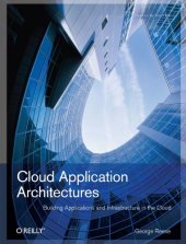 book Cloud Application Architectures: Building Applications and Infrastructure in the Cloud