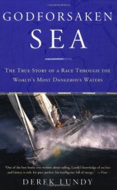 book Godforsaken Sea: The True Story of a Race Through the World's Most Dangerous Waters