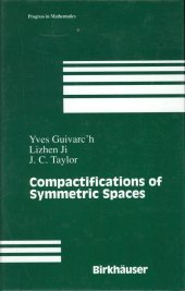 book Compactifications of Symmetric Spaces
