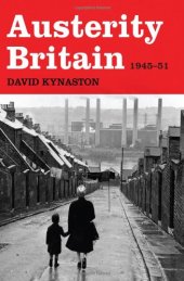 book Austerity Britain, 1945-1951