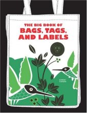 book The Big Book of Bags, Tags, and Labels