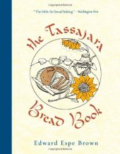 book The Tassajara Bread Book