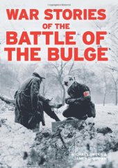 book War Stories of the Battle of the Bulge