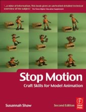 book Stop Motion: Craft Skills for Model Animation, Second Edition