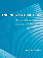 book Engineering Education : Research and Development in Curriculum and Instruction