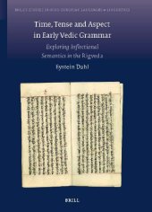 book Time, Tense and Aspect in Early Vedic Grammar