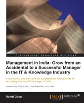 book Management in India: Grow from an Accidental to a successful manager in the IT & knowledge industry