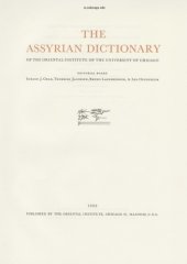 book Assyrian Dictionary of the Oriental Institute of the University of Chicago