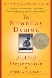 book The Noonday Demon: An Atlas of Depression