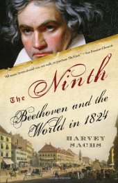 book The Ninth: Beethoven and the World in 1824