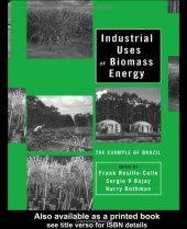 book Industrial Uses of Biomass Energy: The Example of Brazil