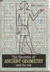 book The Secrets of Ancient Geometry - And its uses : Volume I