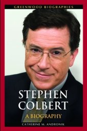 book Stephen Colbert: A Biography