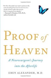 book Proof of Heaven: A Neurosurgeon's Journey into the Afterlife