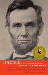 book Lincoln: A Life of Purpose and Power