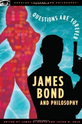 book James Bond and Philosophy: Questions Are Forever