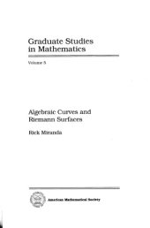 book Algebraic Curves and Riemann Surfaces