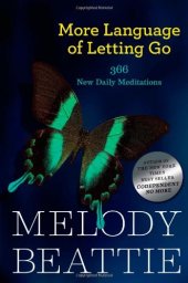 book More Language of Letting Go: 366 New Daily Meditations