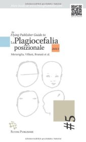 book The Flying Publisher Guide to La Plagiocefalia Posizionale