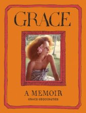 book Grace: A Memoir