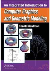 book An Integrated Introduction to Computer Graphics and Geometric Modeling