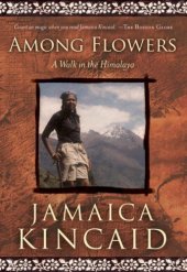 book Among Flowers: A Walk in the Himalaya