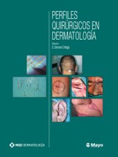 book Perfiles quirúrgicos en dermatología