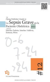 book The Flying Publisher Guide to La Sepsis Grave en la Paciente Obstétrica