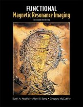 book Functional Magnetic Resonance Imaging, Second Edition