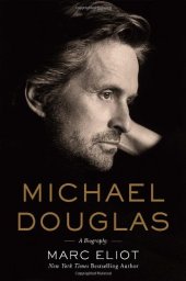 book Michael Douglas: A Biography