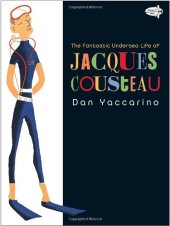 book The Fantastic Undersea Life of Jacques Cousteau