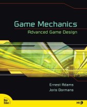 book Game mechanics : advanced game design