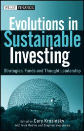 book Evolutions in Sustainable Investing: Strategies, Funds and Thought Leadership